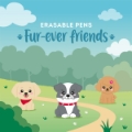 Εικόνα της Σετ 3 Στυλό που Σβήνουν – Erasable Pen – Fur-ever Friends Limited Edition Legami